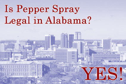 Alabama State Pepper Spray Laws, Rules & Legal Regulations