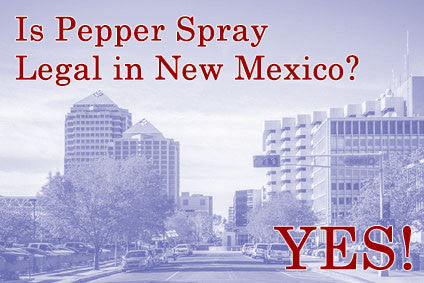 New Mexico State Pepper Spray Laws, Rules & Legal Regulations